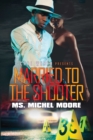 Married to the Shooter - eBook