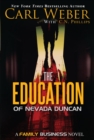 The Education Of Nevada Duncan - Book
