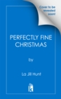 Perfectly Fine Christmas - eBook