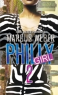 Philly Girl 2 : Carl Weber Presents - Book