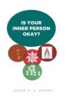 Is Your Inner Person Okay? - eBook