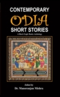 Contemporary Odia Short Stories : A Black Eagle Books Anthology - eBook