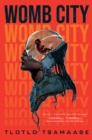Womb City - Book