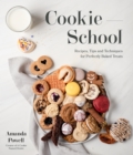 Cookie School : Recipes, Tips and Techniques for Perfectly Baked Treats - Book