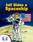 Jeff Rides A Spaceship - eBook