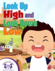Look Up High and Look Down Low - eBook