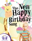 The New Happy Birthday Song - eBook