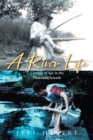 A River Life : Coming of Age in the Thousand Islands - eBook