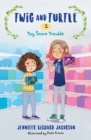 Twig and Turtle 2: Toy Store Trouble - eBook