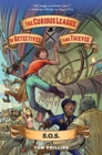 The Curious League of Detectives and Thieves 2: S.O.S. - Book
