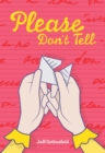 Please Don't Tell - eBook