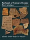 Textbook of Aramaic Ostraca from Idumea, Volume 5 : Dossiers H–K: 485 Ostraca - Book
