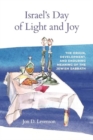 Israel’s Day of Light and Joy : The Origin, Development, and Enduring Meaning of the Jewish Sabbath - Book