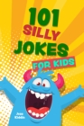 101 Silly Jokes For Kids - Book