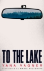 To The Lake - eBook
