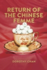 Return of the Chinese Femme - Book