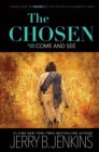 The Chosen Book Two: Come and See : A Novel Based on Season 2 of the Critically Acclaimed TV Series - Book