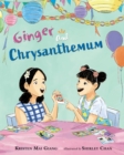 Ginger and Chrysanthemum - eBook