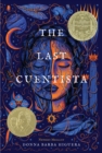The Last Cuentista : Newbery Medal Winner - eBook