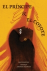 El principe y la coyote : (The Prince and the Coyote Spanish Edition) - eBook