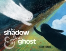 The Shadow and the Ghost - eBook