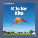 Alphabet Fun: K is for Kite - Book