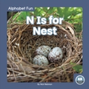 Alphabet Fun: N is for Nest - Book