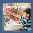 Living Green: Saving Water - Book