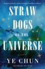 Straw Dogs of the Universe - eBook