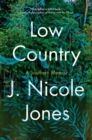 Low Country : A Southern Memoir - Book
