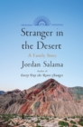 Stranger In The Desert : A Family Story - Book