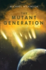 The Mutant Generation - eBook