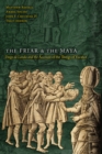 The Friar and the Maya : Diego de Landa and the Account of the Things of Yucatan - eBook