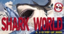 Shark World : A 3-D Pop-Up Book - Book