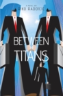Between the Titans - eBook