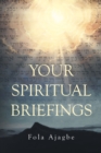 YOUR SPIRITUAL BRIEFINGS - eBook