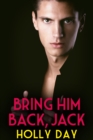 Bring Him Back, Jack - eBook