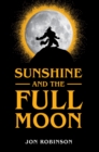 Sunshine and the Full Moon - eBook