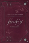 Firefly: Blue Sun Rising Deluxe Edition - eBook