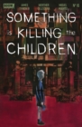 Something is Killing the Children #16 - eBook