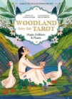 Woodland Fairytale Tarot : Magic, Folklore & Plants - Book
