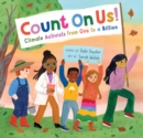 Count On Us! : Climate Activists from One to a Billion - Book