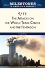 9/11: The Attacks on the World Trade Center and the Pentagon - eBook