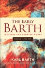 The Early Barth - Lectures and Shorter Works : Volume 1, 1905-1909 - eBook