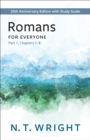Romans for Everyone, Part 1 : 20th Anniversary Edition with Study Guide, Chapters 1-8 - eBook
