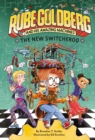 The New Switcheroo (Rube Goldberg and His Amazing Machines #2) - eBook