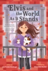 Elvis and the World As It Stands - eBook