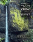 The Eternal Tao Te Ching : The Philosophical Masterwork of Taoism and Its Relevance Today - eBook