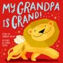 My Grandpa Is Grand! (A Hello!Lucky Book) - eBook