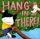 Hang in There! (A Hello!Lucky Book) - eBook